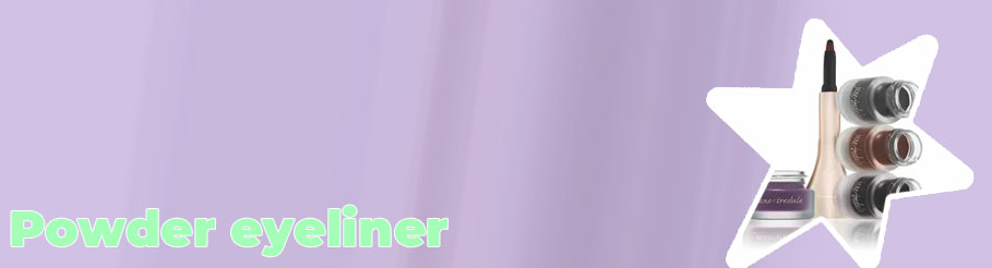 Best eyeliner powder