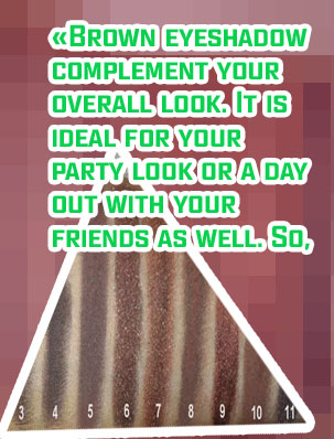 Dark brown eyeshadow