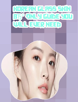 Glass skin products korean